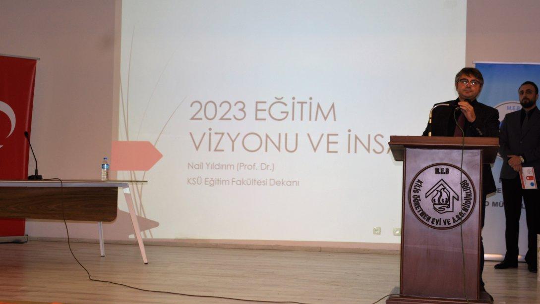 Kahramanmaraş Sütçü İmam Üniversitesi Eğitim Fakültesi Dekanı Prof Dr.Nail YILDIRIM 2023 Vizyonu ve İnsan konulu Konferans verdi.