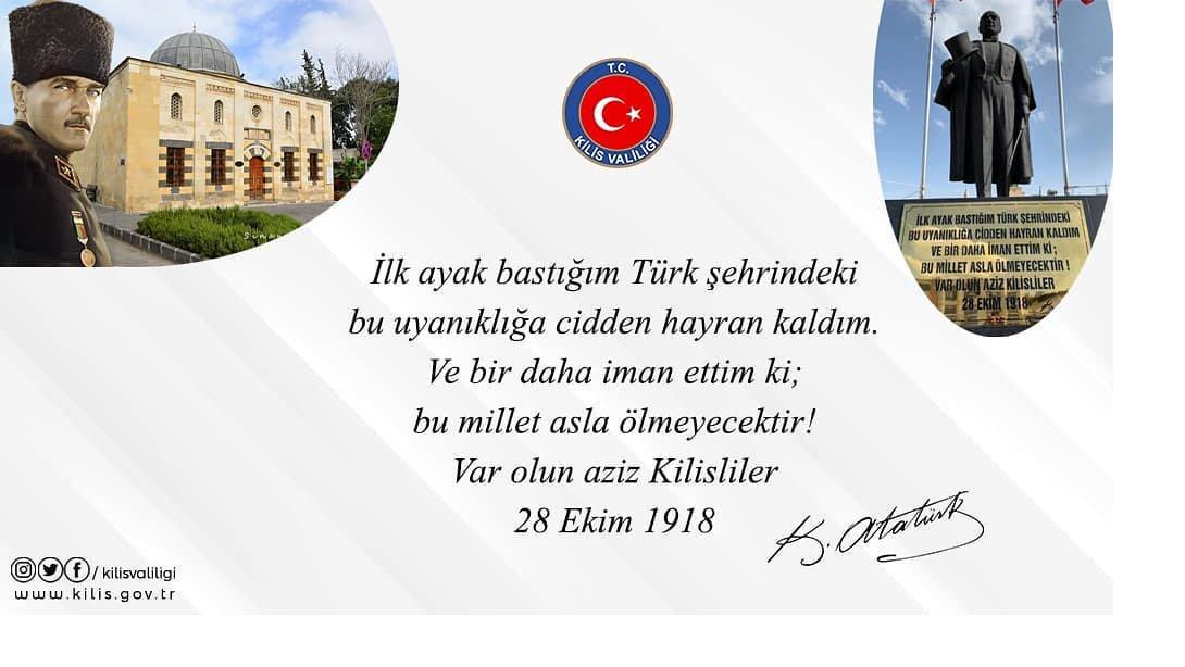 Gazi  Mustafa Kemal Atatürk'ün Kilis'e  Gelişinin 103. Yıl Dönümü Kutlandı 